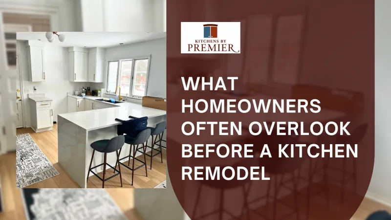 What Homeowners Often Overlook Before a Kitchen Remodel